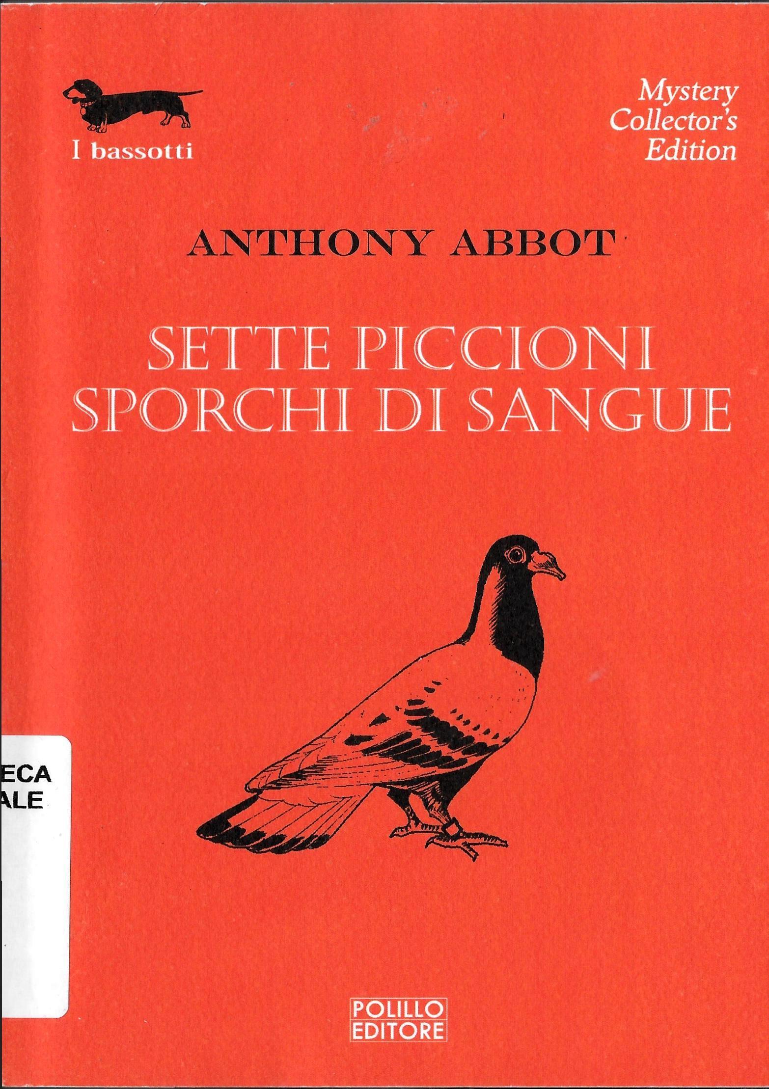 Sette piccioni sporchi di sangue