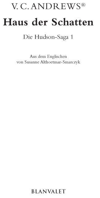Die Hudson Saga 01 - Haus der Schatten