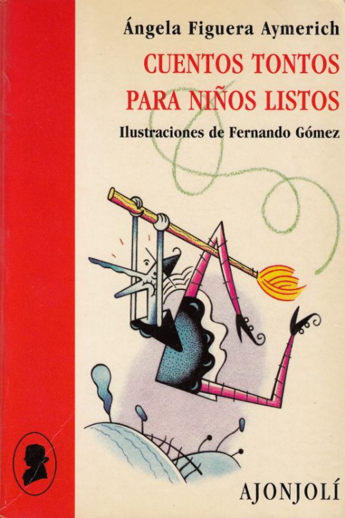 Cuentos tontos para niños listos