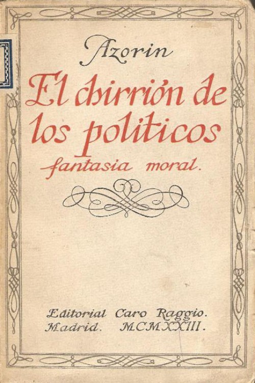 El chirrión de los políticos