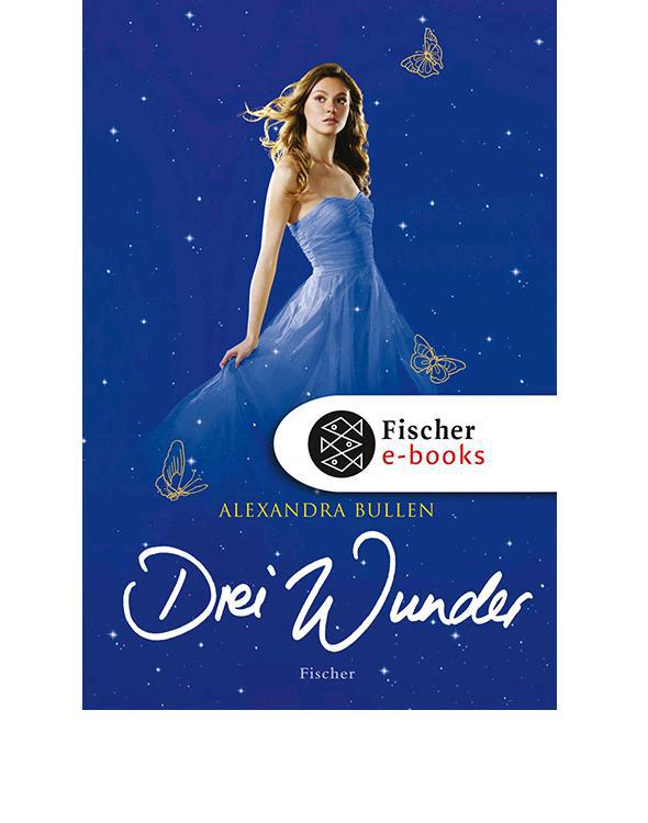 Drei Wunder