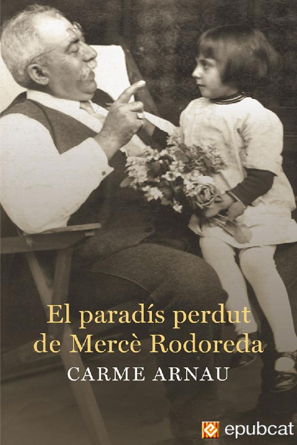 El paradís perdut de Mercè Rodoreda