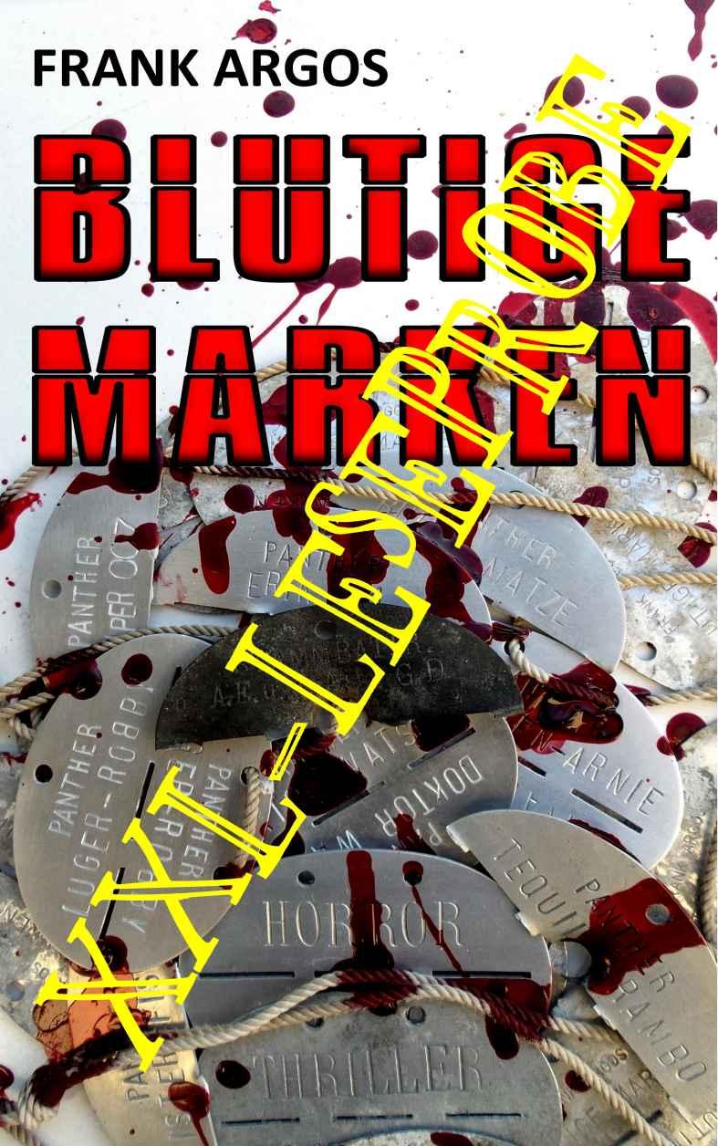 Blutige Marken - XXL-Leseprobe