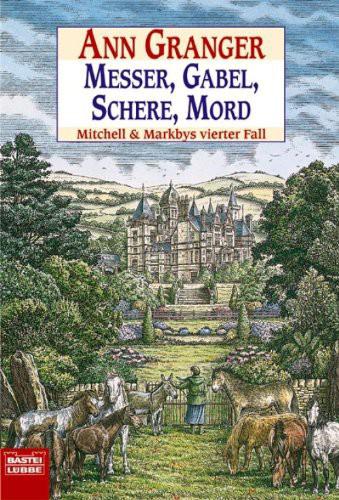 Messer, Gabel, Schere, Mord: Mitchell& Markbys Vierter Fall