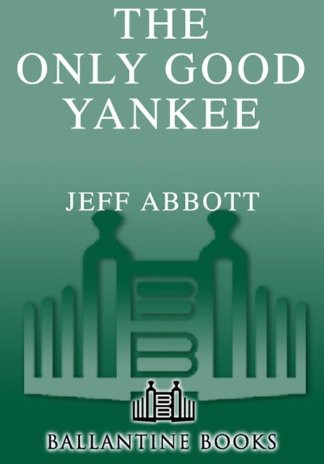 Only Good Yankee
