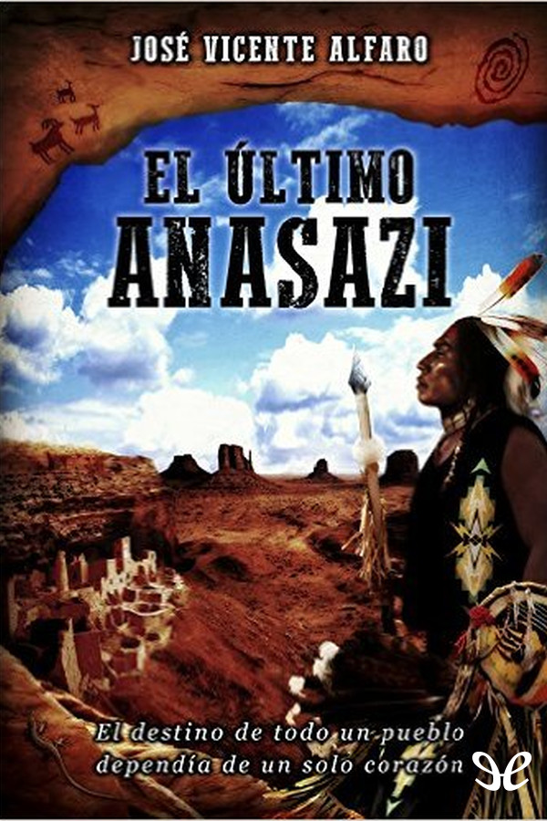 El último anasazi