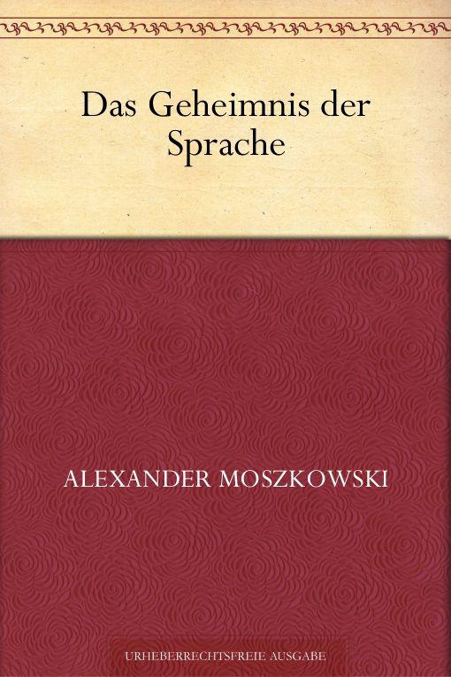 Das Geheimnis der Sprache