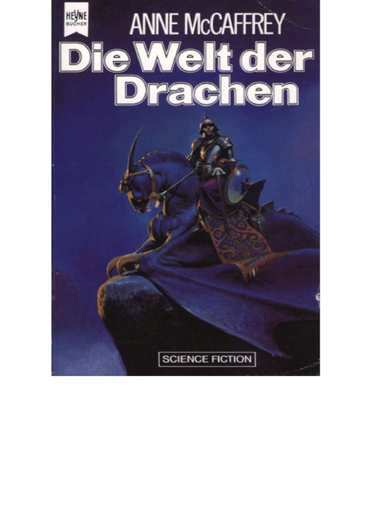 Pern 01 - Die Welt der Drachen