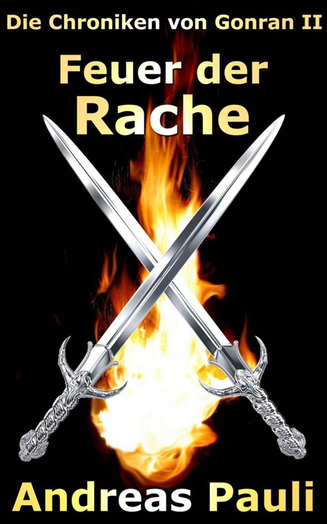 Die Chroniken von Gonran II: Feuer der Rache