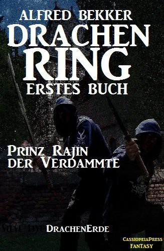 Prinz Rajin - Der Verdammte