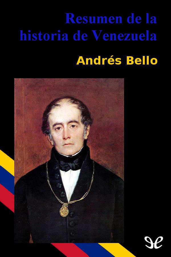 Resumen de la historia de Venezuela