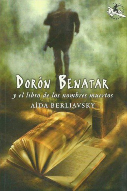 Dorón Benatar: El libro de los nombres muertos