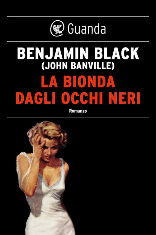La bionda dagli occhi neri