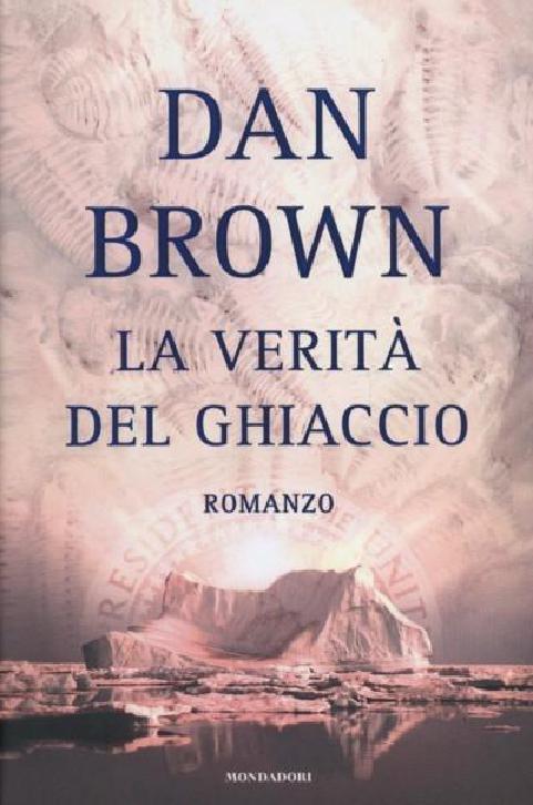 La Verità Del Ghiaccio