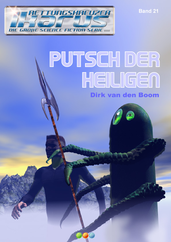 Rettungskreuzer Ikarus Band 021 - Putsch der Heiligen