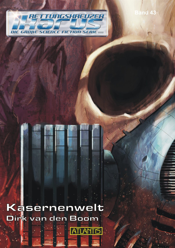 Rettungskreuzer Ikarus Band 043 - Kasernenwelt