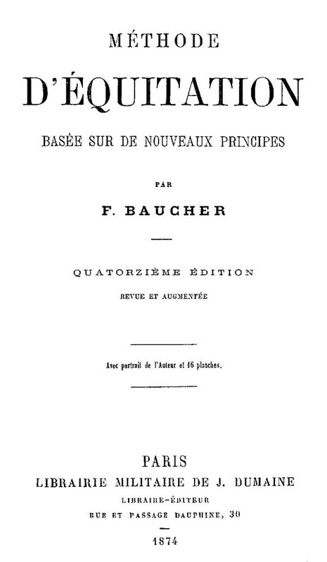 Méthode d'équitation basée sur de nouveaux principes