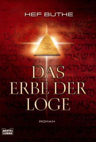 Das Erbe Der Loge: Roman