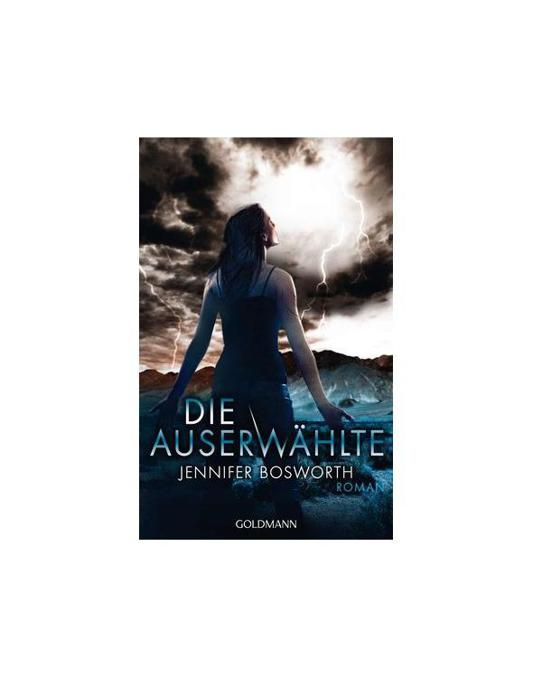 Jennifer Bosworth - Die Auserwählte