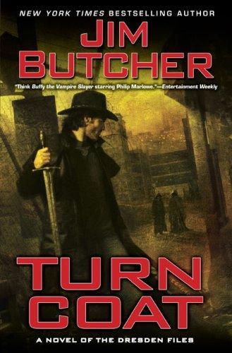 Turn Coat: A Novel of the Dresden Files
