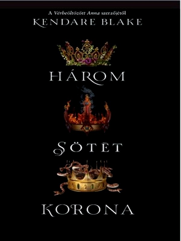 Három sötét korona