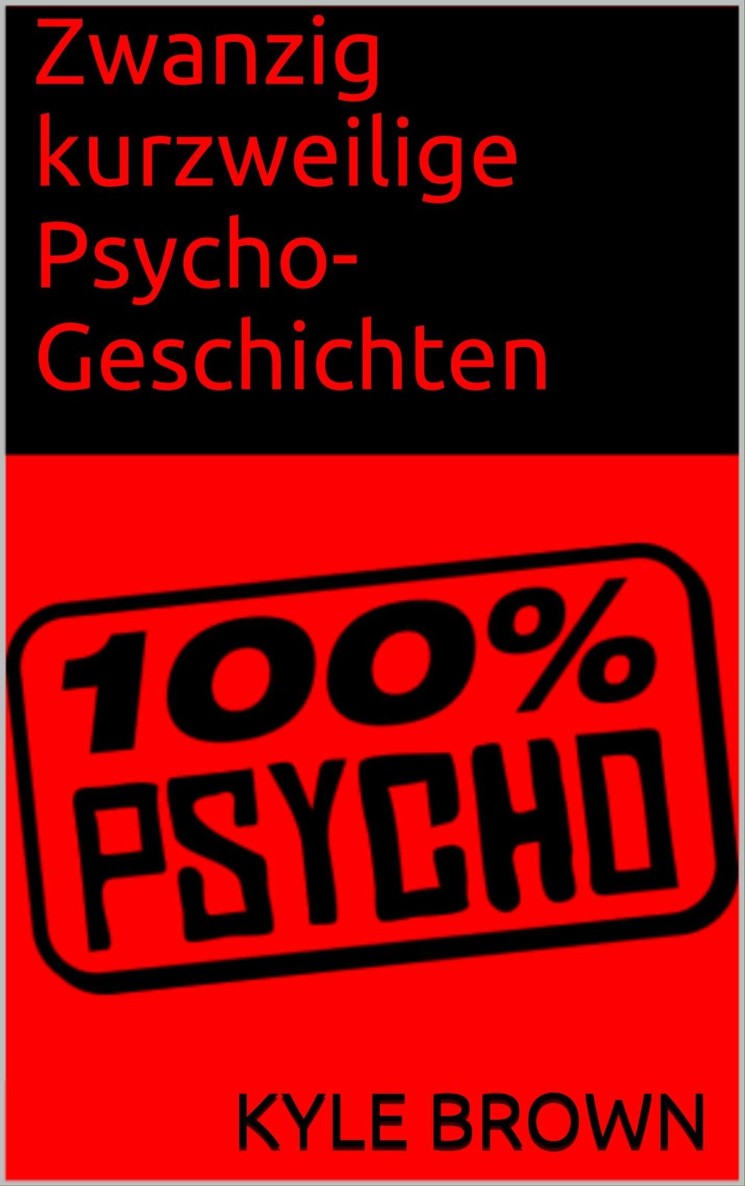 Zwanzig kurzweilige Psycho-Geschichten