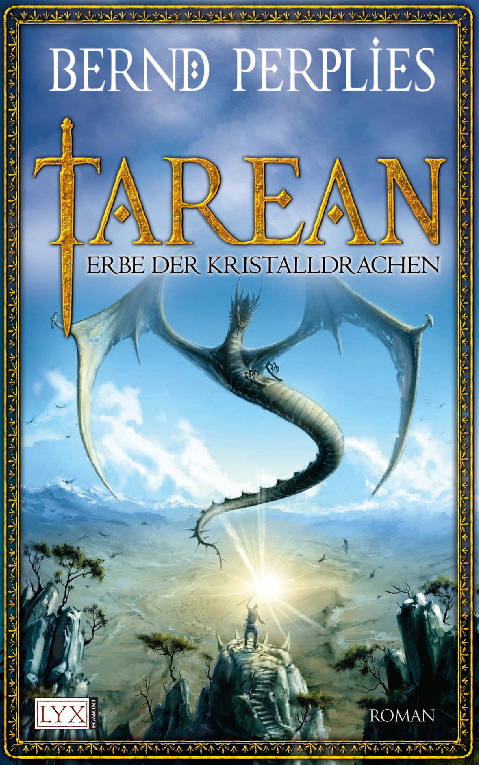 Tarean 02 - Erbe der Kristalldrachen