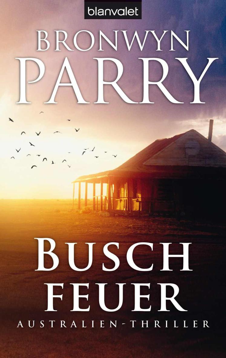 Buschfeuer: Australien-Thriller
