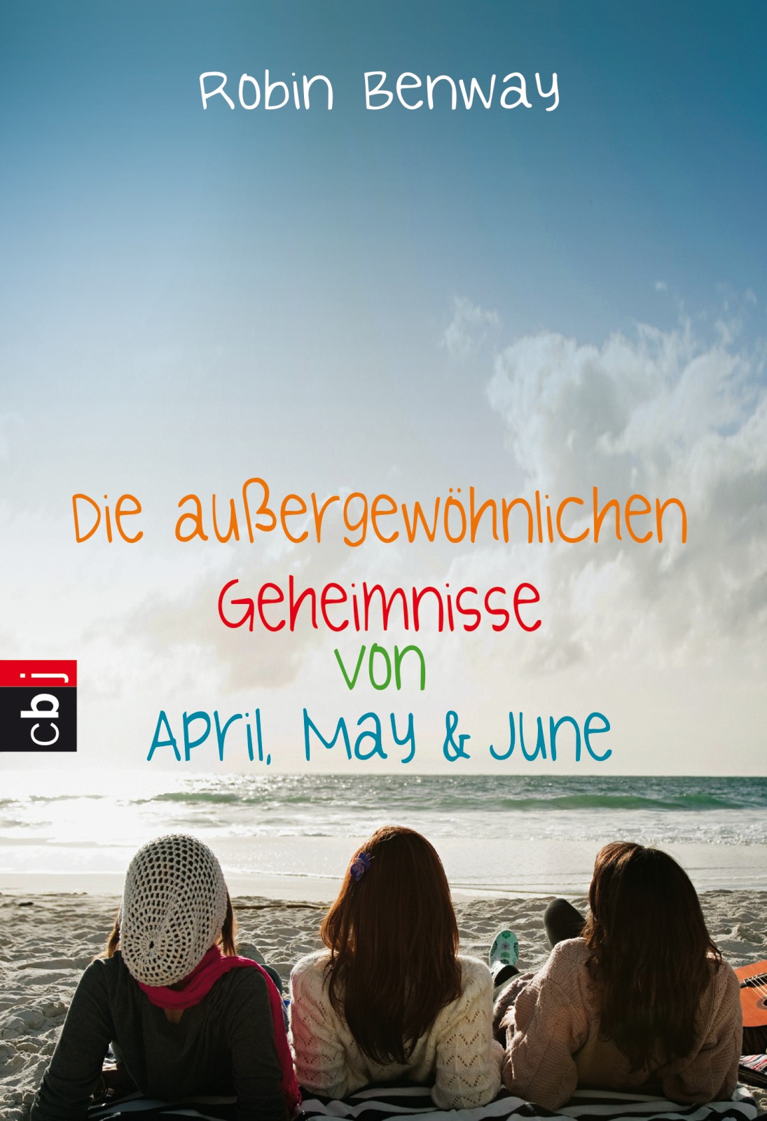 Die außergewoehnlichen Geheimnisse von April, May & June