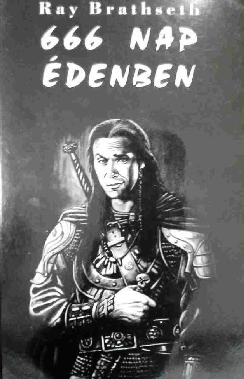 666 nap Édenben