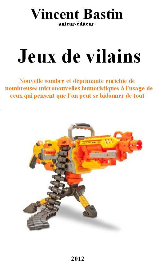Jeux de vilains