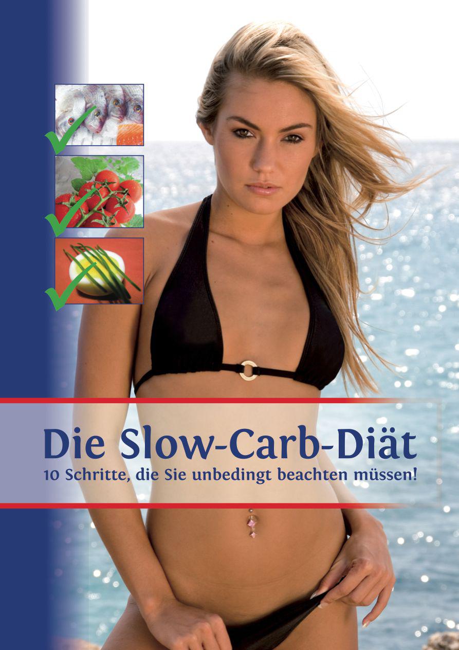 Die Slow-Carb-Diaet