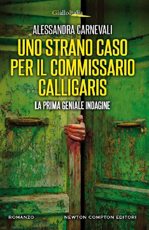 Uno strano caso per il commissario Calligaris