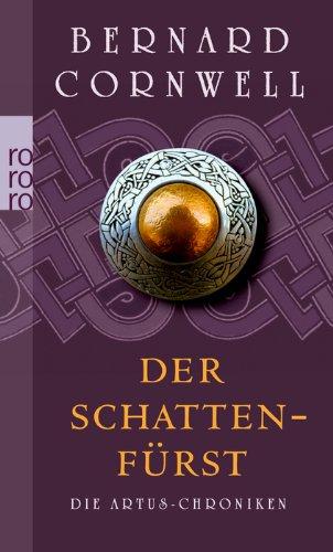 Artus-Chroniken 2. Der Schattenfürst