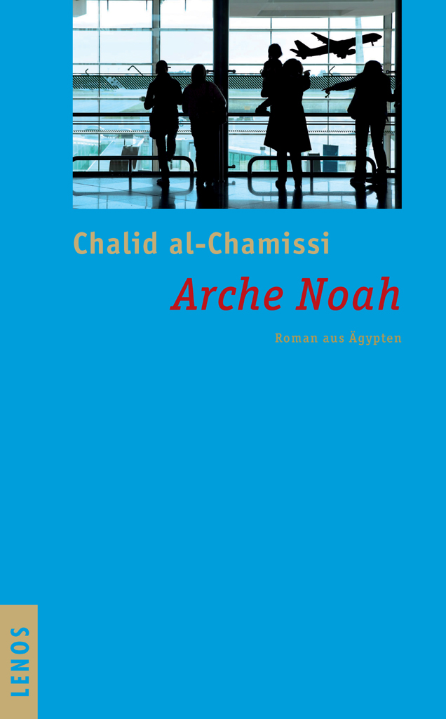 Arche Noah | Roman aus Ägypten