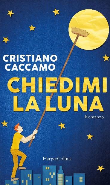 Chiedimi la luna