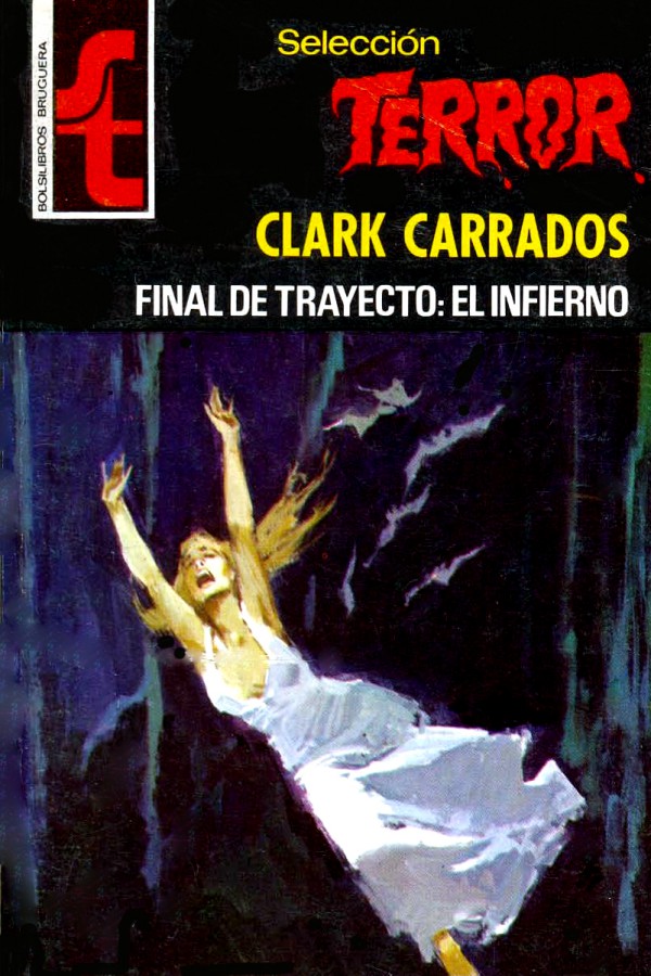 Final de trayecto: el infierno