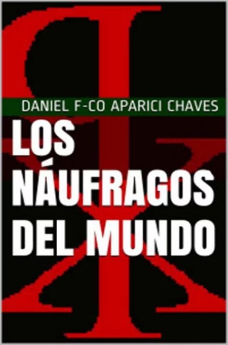 Los náufragos del mundo