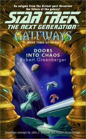 Star Trek - Gateways 3 - Doors Into Chaos