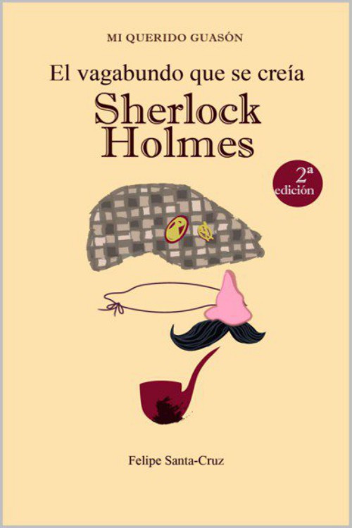 El vagabundo que se creía Sherlock Holmes