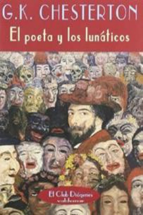 El poeta y los lunáticos