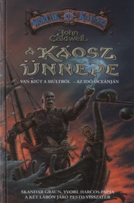 A káosz ünnepe – Van kiút a múltból - Az idő óceánján