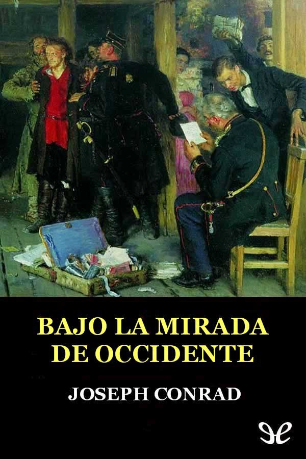 Bajo la mirada de Occidente