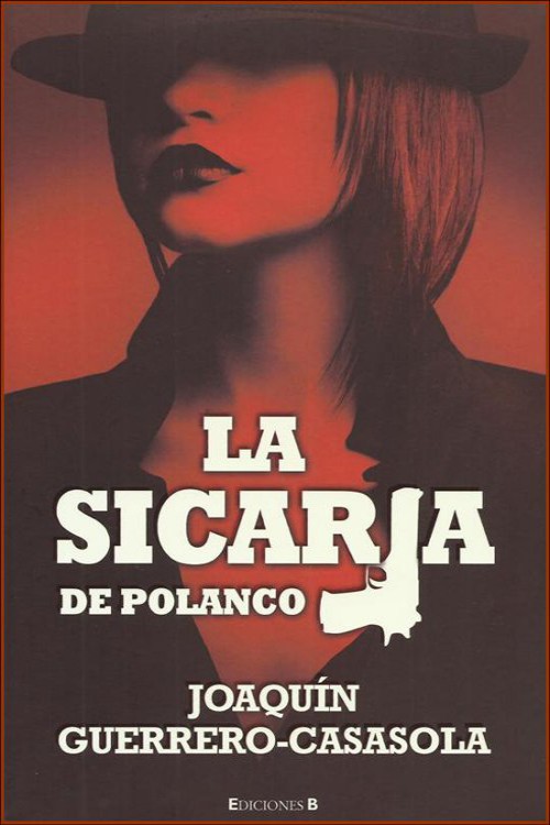 La sicaria de Polanco