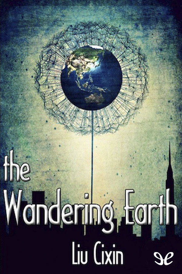 The Wandering Earth