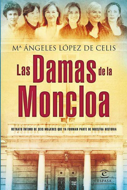 Las damas de la Moncloa: Una visita al palacio en clave femenina