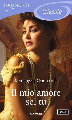 Il mio amore sei tu