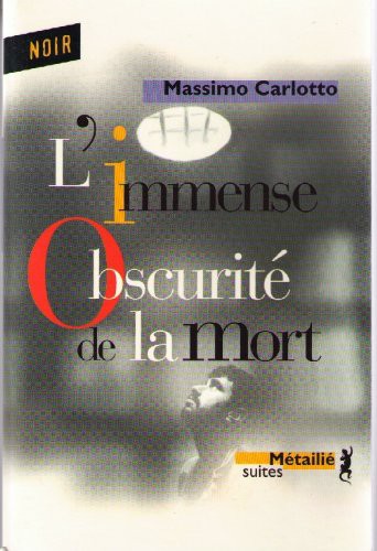 L'immense obscurité de la mort