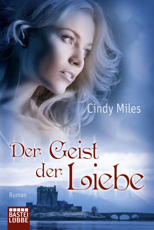 Der Geist der Liebe - Miles, C: Geist der Liebe - MacGowans's Ghost