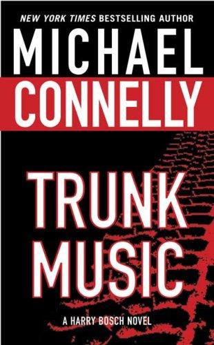 Harry Bosch #05 - Trunk Music